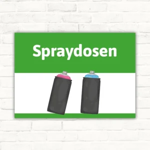 Hinweisschild mit dem Text Spraydosen und zwei abgebildeten Spraydosen