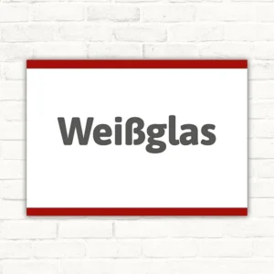 Weißglas Schild mit grauem Schriftzug und roter Umrandung im Querformat
