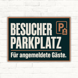 Besucherparkplatz Schild für angemeldete Gäste mit gut lesbarem Motiv und klarer Beschriftung als bedrucktes Schild aus Aluminium-Verbundplatte.
