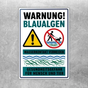 Warnung Blaualgen Aufkleber mit Warndreieck, Verbotssymbol und Hinweis Wasserkontakt vermeiden für Gewässerbereiche.