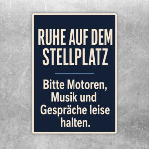 Aufkleber Ruhe auf dem Stellplatz mit Wohnmobil bei Nacht und Hinweis, Motoren, Musik und Gespräche leise zu halten.