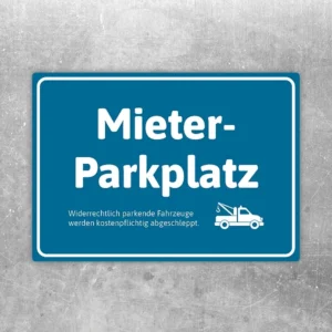 Blauer Aufkleber mit dem Hinweis Mieterparkplatz und Abschlepper-Symbol für reservierte Stellflächen.