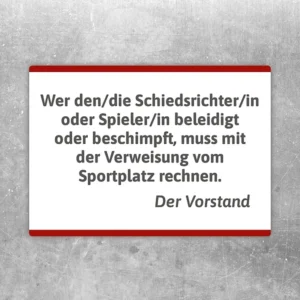 Weißer Aufkleber mit Hinweis zum respektvollen Umgang mit Schiedsrichterinnen und Schiedsrichtern im Sport.