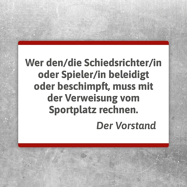 Weißer Aufkleber mit Hinweis zum respektvollen Umgang mit Schiedsrichterinnen und Schiedsrichtern im Sport.