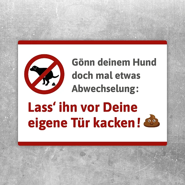 Lustiger Hund Spaßaufkleber mit frecher Kacken-Botschaft für Türen und private Eingänge.