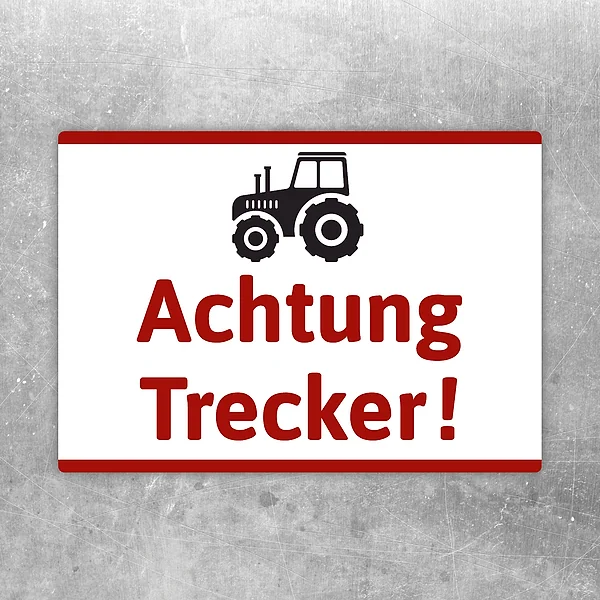 Aufkleber mit Traktor und dem Hinweis Achtung Trecker für Hof und Einfahrt.
