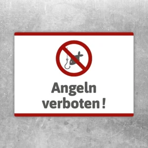 Aufkleber mit durchgestrichenem Angelmotiv und dem Hinweis Angeln verboten.