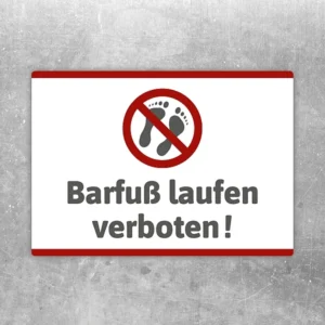 Aufkleber mit Verbotssymbol und Text Barfuß laufen verboten für klare Hinweissituationen.