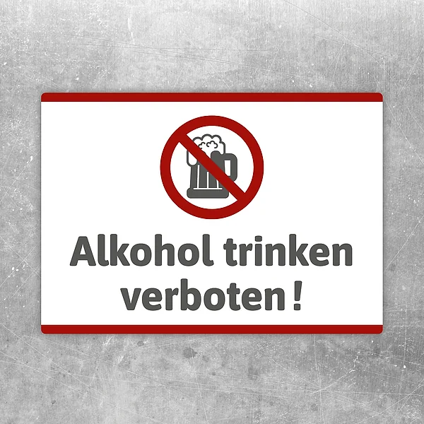 Aufkleber mit Verbotssymbol und Text Alkohol trinken verboten für klare Hinweise.
