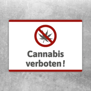Aufkleber mit durchgestrichenem Cannabisblatt und dem Text Cannabis verboten.