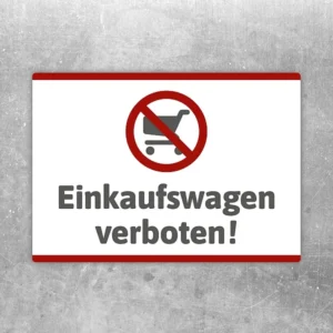 Aufkleber mit Verbotssymbol und Einkaufswagen für klare Hinweise in Eingangs- und Arbeitsbereichen.