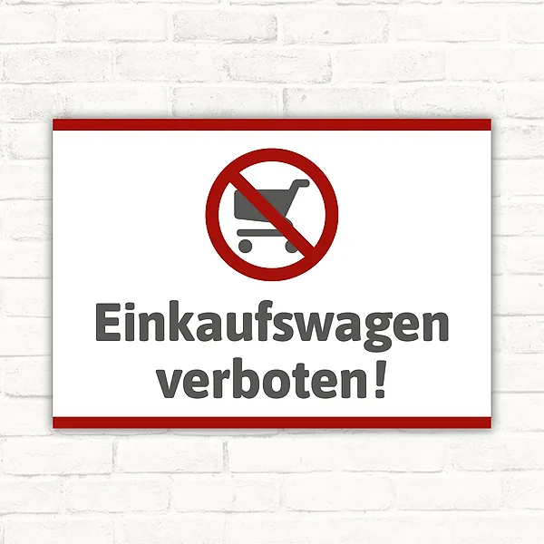 Schild mit Verbotssymbol und Einkaufswagen für klare Hinweise in Eingangs- und Arbeitsbereichen.