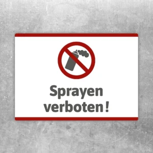 Aufkleber mit Verbotssymbol und Text Sprayen verboten für klare Hinweise auf glatten Flächen.