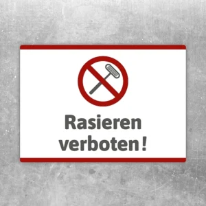 Aufkleber mit Rasierer-Symbol und dem Hinweis Rasieren verboten für klare Raumregeln.