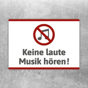 Aufkleber mit durchgestrichenem Musiksymbol und dem Hinweis Keine laute Musik hören.