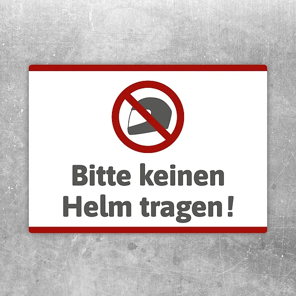 Aufkleber mit durchgestrichenem Helm und dem Hinweis Bitte keinen Helm tragen.