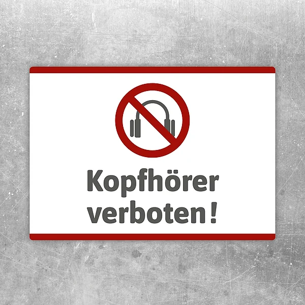 Aufkleber mit durchgestrichenem Kopfhörer und dem Text Kopfhörer verboten für klare Hinweise.