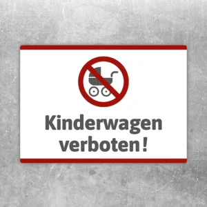 Aufkleber mit rotem Verbotssymbol und dem Text Kinderwagen verboten für klare Zugangshinweise.
