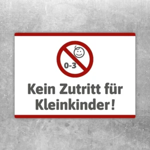 Aufkleber mit Verbotssymbol und Text „Kein Zutritt für Kleinkinder“ für klare Zugangshinweise.