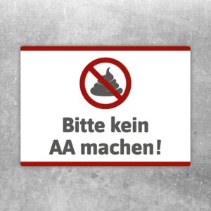 Aufkleber Bitte kein AA machen mit Verbotssymbol und deutlicher Hinweisbotschaft.