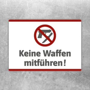 Aufkleber mit dem Hinweis „Keine Waffen mitführen“ und durchgestrichenem Waffensymbol.