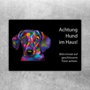 Aufkleber mit farbigem Dackel und dem Hinweis „Achtung Hund im Haus“ für Türen und Eingänge.