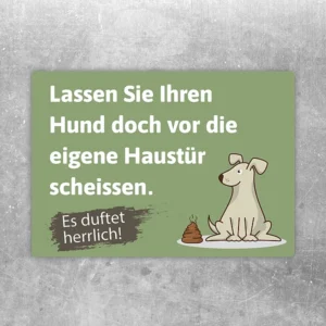 Aufkleber mit Hinweis auf Hundekot und Hundescheisse für Hauseingänge und Wege