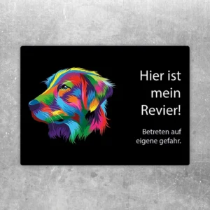 Aufkleber mit Retriever-Kopf und dem Hinweis Hier ist mein Revier, Betreten auf eigene Gefahr.