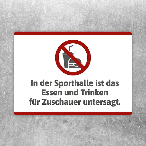 Aufkleber mit Hinweis, dass in der Sporthalle Essen und Trinken für Zuschauer untersagt sind.