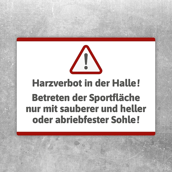 Aufkleber mit Hallenregeln zu sauberen Schuhen und Harzverbot für den Halleneingang.