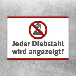 Aufkleber mit Warntext „Jeder Diebstahl wird angezeigt“ für Eingänge und Verkaufsbereiche.