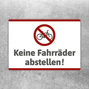 Aufkleber mit durchgestrichenem Fahrrad und dem Hinweis Keine Fahrräder abstellen.