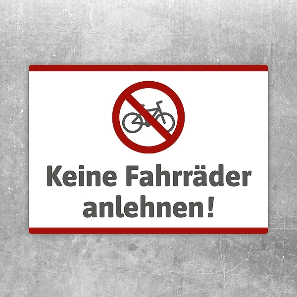 Aufkleber mit Verbotssymbol und dem Hinweis: Keine Fahrräder anlehnen.