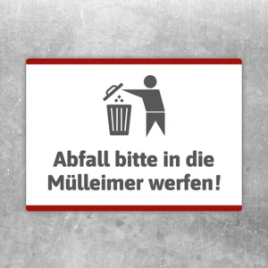 Aufkleber mit Hinweis „Abfall bitte in den Mülleimer werfen“ für klare Müllentsorgung.