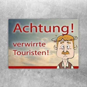 Aufkleber mit der Aufschrift Achtung! Verwirrte Touristen und humorvoller Figur.