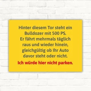 Witziges Parken-verboten-Schild mit Bulldozer und deutlicher Parkwarnung.