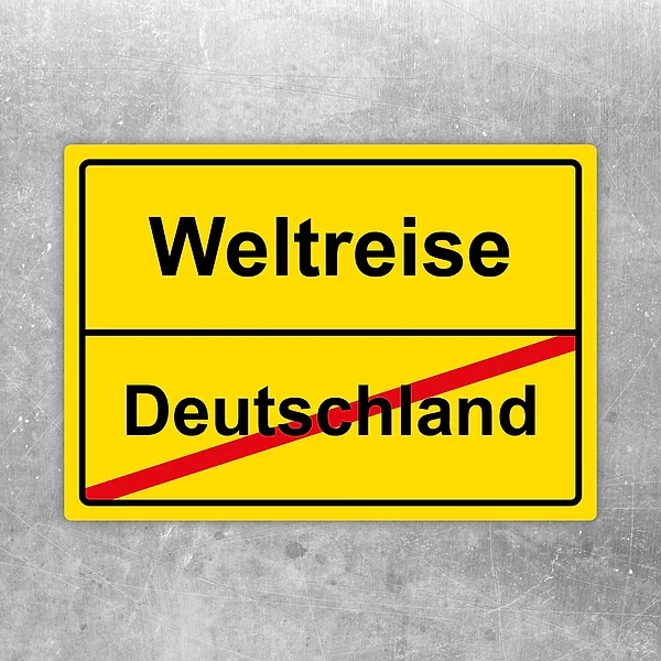 Aufkleber mit Ortsschild-Motiv und den Worten Weltreise und Deutschland in auffälliger Gestaltung.