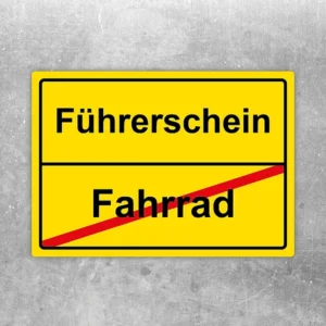 Aufkleber mit Text Führerschein bestanden und durchgestrichenem Fahrrad als witziger Hinweis.