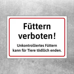 Aufkleber mit Hinweis „Tiere füttern verboten“ für Tiergehege und Besucherbereiche.