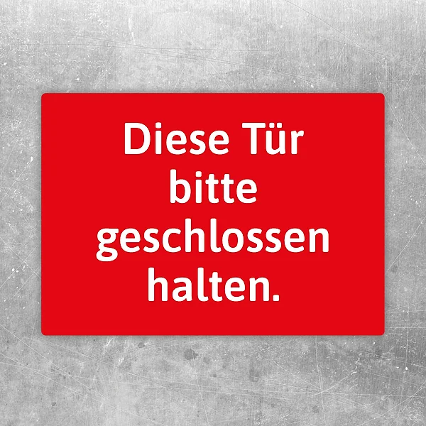 Roter Aufkleber mit der Aufschrift „Diese Tür bitte geschlossen halten“ für klare Türhinweise.