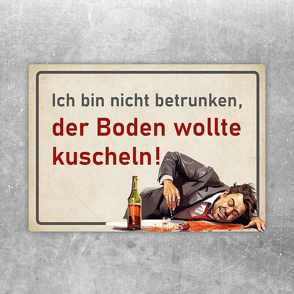 Aufkleber mit dem Spruch Ich bin nicht betrunken, der Boden wollte kuscheln als lustiger Party-Hinweis.
