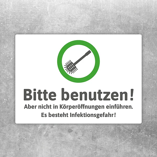 Aufkleber mit Klobürste und Warntext gegen die Nutzung in Körperöffnungen mit Infektionsgefahr.