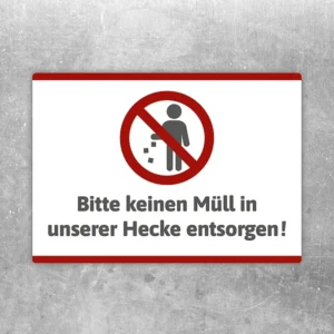 Aufkleber mit dem Hinweis, keinen Müll in der Hecke zu entsorgen, für Garten und Grundstück.