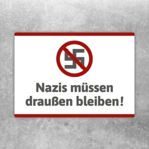 Nazis bleiben draußen Aufkleber mit durchgestrichenem Hakenkreuz als klares Statement am Eingang