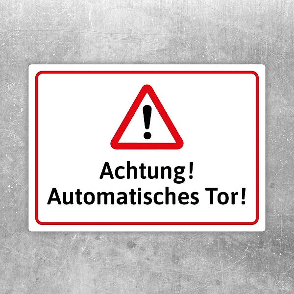 Warnaufkleber mit rotem Warnsymbol und Text „Achtung! Automatisches Tor!“ für Zufahrten und Tore.