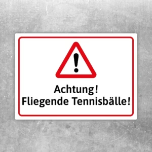Warnaufkleber mit dem Text Achtung! Fliegende Tennisbälle! für Tennisplätze und Sportanlagen.