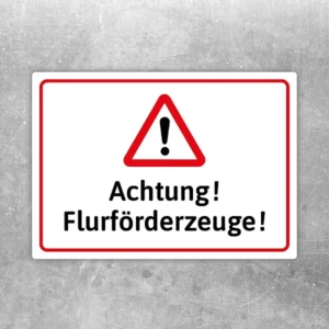 Aufkleber mit Warnsymbol und Text Achtung Flurförderzeuge für Lager und Staplerverkehr