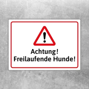 Achtung! Freilaufende Hunde Aufkleber mit Warnsymbol und gut lesbarem Hinweistext.