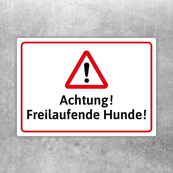 Achtung! Freilaufende Hunde Aufkleber mit Warnsymbol und gut lesbarem Hinweistext.