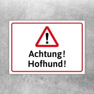 Achtung Hofhund Aufkleber mit Warnsymbol und gut lesbarem Hinweistext für Hof und Einfahrt.